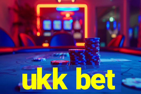 ukk bet